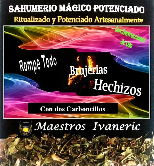 rompe todo sahumerio