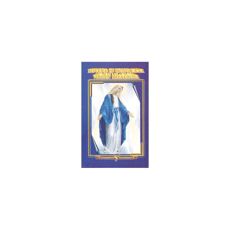 Ninth booklet in honor of the MIRACULOUS VIRGIN, protection against diseases 