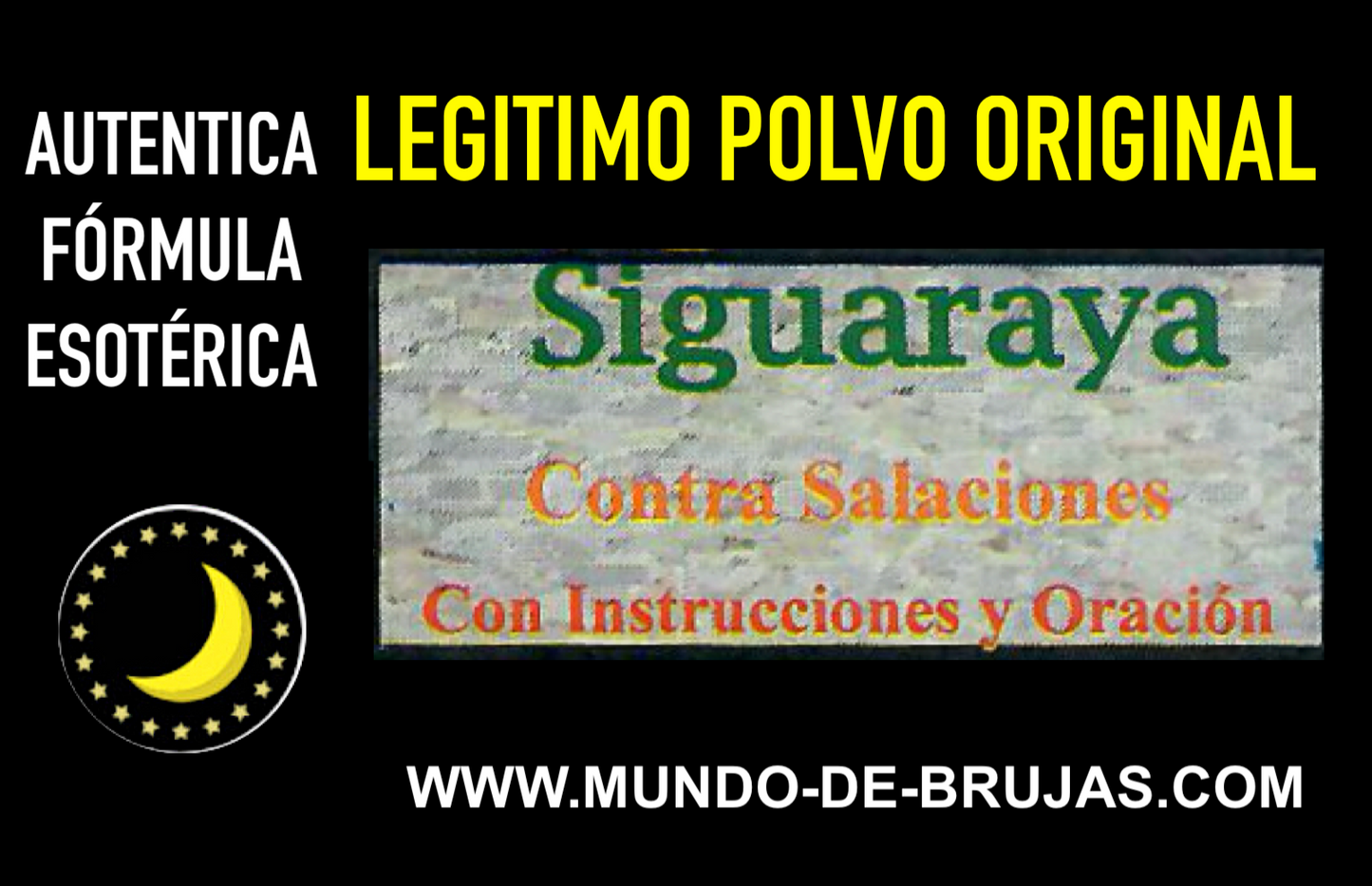 polvo siguaraya esoterico